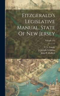 Couverture_Fitzgerald's Legislative Manual, State Of New Jersey; Volume 142