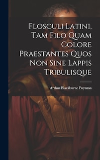 Couverture_Flosculi Latini, Tam Filo Quam Colore Praestantes Quos Non Sine Lappis Tribulisque