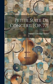 Front cover_Petite Suite De Concert. [op. 77]