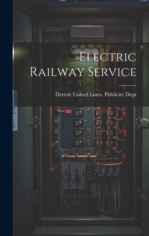 Front cover_Electric Railway Service