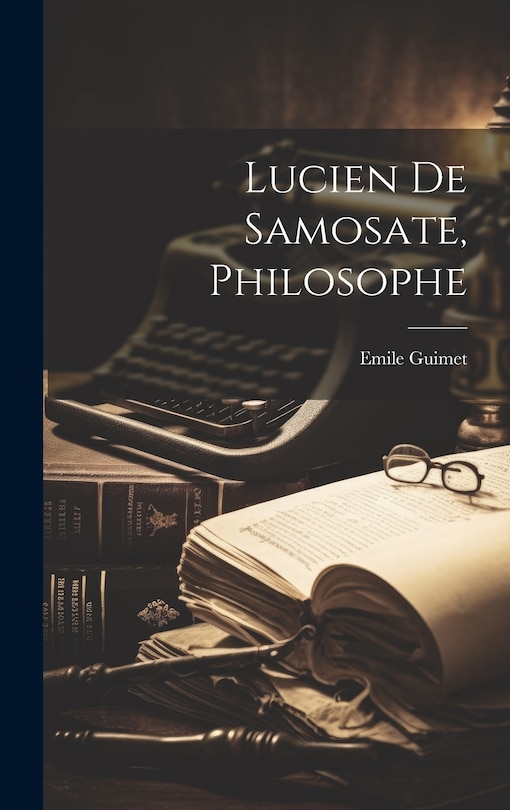 Couverture_Lucien De Samosate, Philosophe