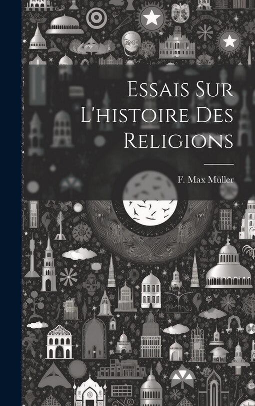 Couverture_Essais Sur L'histoire Des Religions