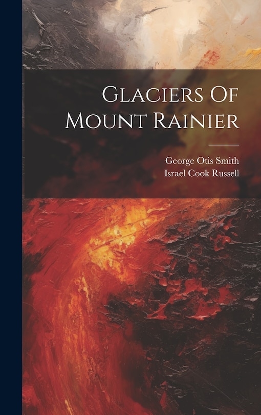Front cover_Glaciers Of Mount Rainier