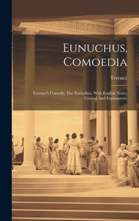 Front cover_Eunuchus, Comoedia