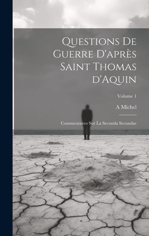 Front cover_Questions de guerre d'après Saint Thomas d'Aquin