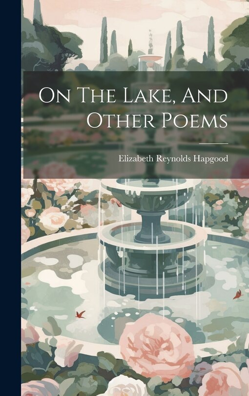 Front cover_On The Lake, And Other Poems