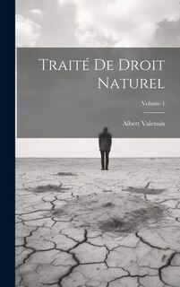 Couverture_Traité de droit naturel; Volume 1