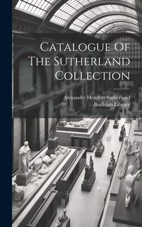 Front cover_Catalogue Of The Sutherland Collection