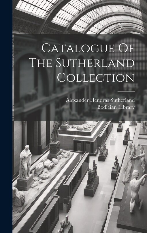 Front cover_Catalogue Of The Sutherland Collection