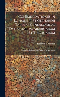 Front cover_Cci Emendationes In Lohmeieri Et Gebhardii Tabulas Genealogicas Dynastiarum Arabicarum Et Turcicarum