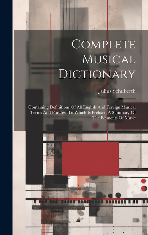 Front cover_Complete Musical Dictionary