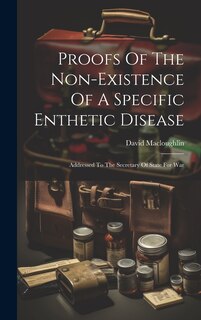 Couverture_Proofs Of The Non-existence Of A Specific Enthetic Disease