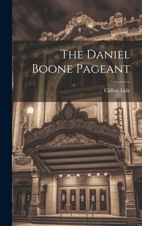 Couverture_The Daniel Boone Pageant