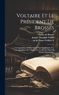 Front cover_Voltaire Et Le Président De Brosses