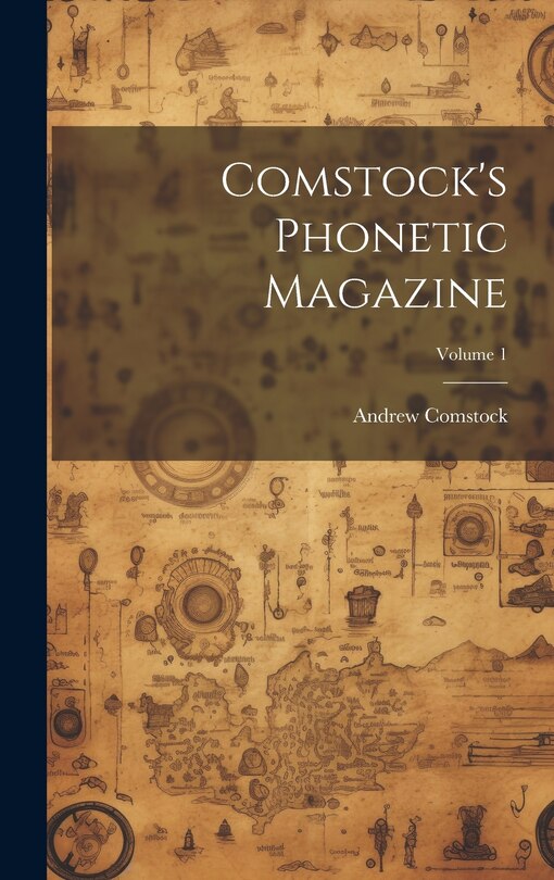 Front cover_Comstock's Phonetic Magazine; Volume 1