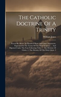 Front cover_The Catholic Doctrine Of A Trinity