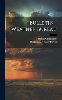 Front cover_Bulletin - Weather Bureau