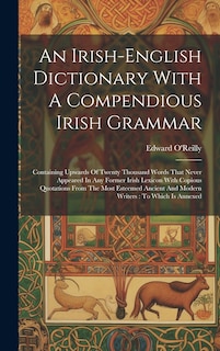 Front cover_An Irish-english Dictionary With A Compendious Irish Grammar
