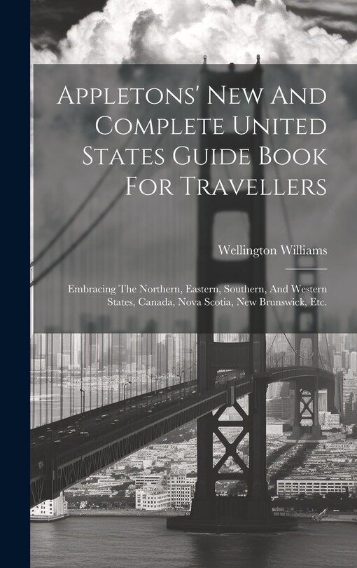 Couverture_Appletons' New And Complete United States Guide Book For Travellers