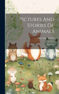 Front cover_Pictures And Stories Of Animals