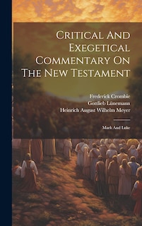 Front cover_Critical And Exegetical Commentary On The New Testament