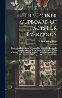Front cover_The Corner Cupboard Of Facts For Everybody