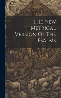Couverture_The New Metrical Version Of The Psalms