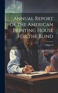 Couverture_Annual Report of the American Printing House for the Blind; Volume 54