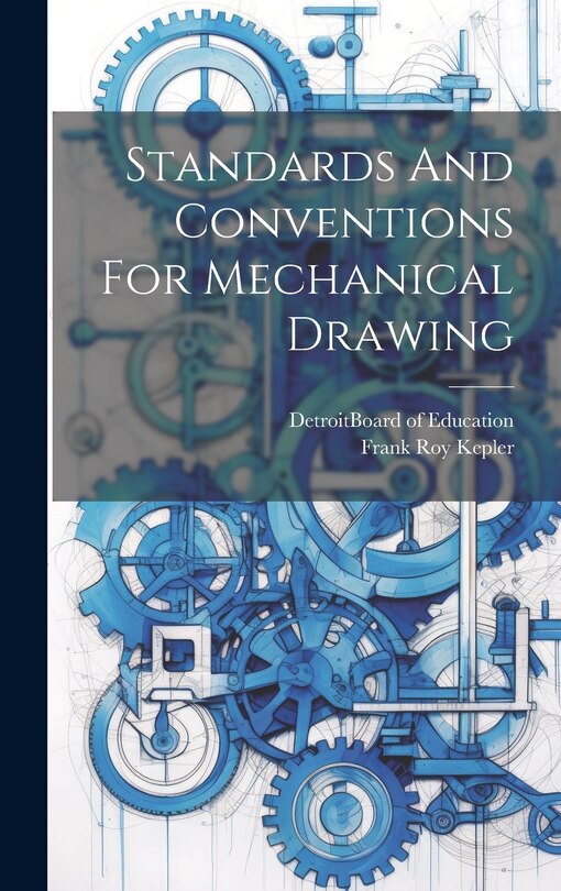Front cover_Standards And Conventions For Mechanical Drawing