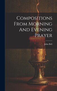Front cover_Compositions From Morning And Evening Prayer