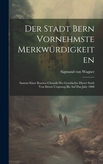 Front cover_Der Stadt Bern Vornehmste Merkwürdigkeiten
