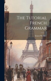 Front cover_The Tutorial French Grammar