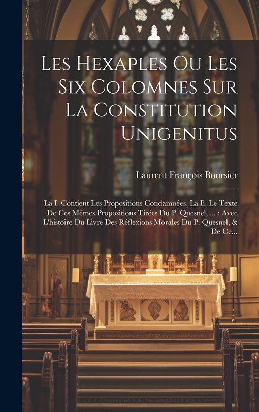 Front cover_Les Hexaples Ou Les Six Colomnes Sur La Constitution Unigenitus