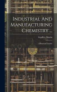 Front cover_Industrial And Manufacturing Chemistry ...