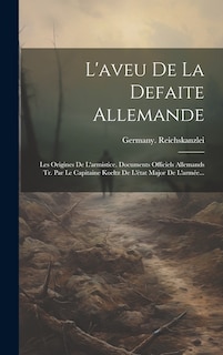 Front cover_L'aveu De La Defaite Allemande