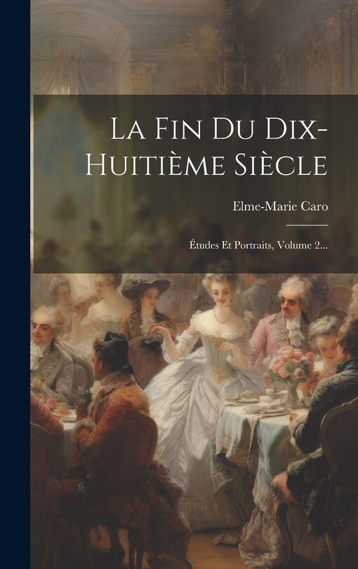 Front cover_La Fin Du Dix-huitième Siècle