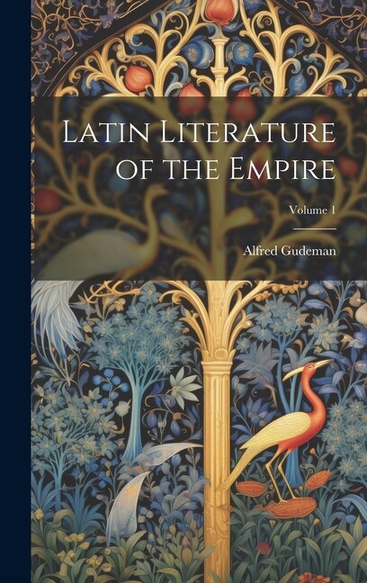 Front cover_Latin Literature of the Empire; Volume 1