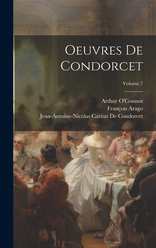 Front cover_Oeuvres De Condorcet; Volume 7