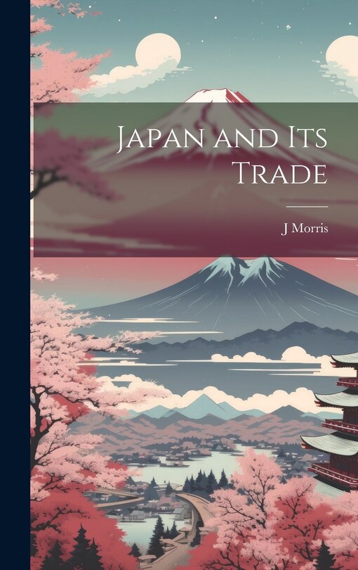 Couverture_Japan and Its Trade