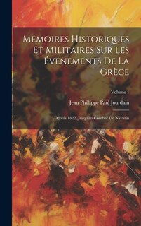 Front cover_Mémoires Historiques Et Militaires Sur Les Événements De La Grèce