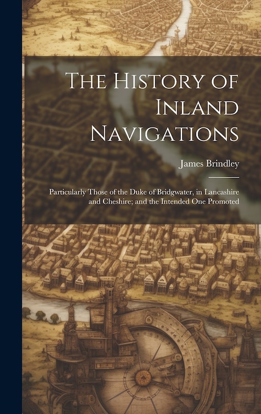 Front cover_The History of Inland Navigations