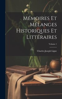 Front cover_Mémoires Et Mélanges Historiques Et Littéraires; Volume 1