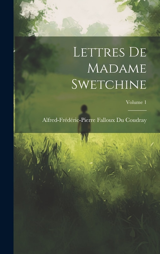 Front cover_Lettres De Madame Swetchine; Volume 1