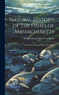 Front cover_Natural History of the Fishes of Massachusetts