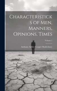 Front cover_Characteristicks of Men, Manners, Opinions, Times; Volume 1