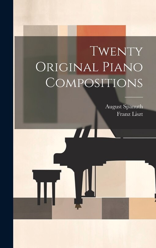 Front cover_Twenty Original Piano Compositions