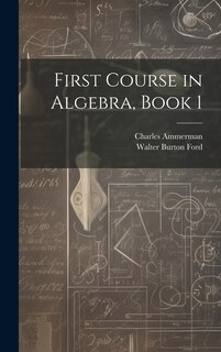 Front cover_First Course in Algebra, Book 1
