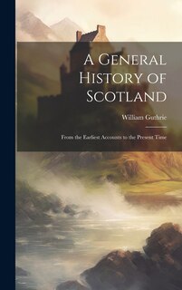 Front cover_A General History of Scotland