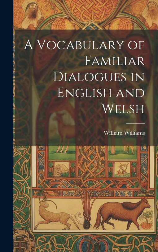Front cover_A Vocabulary of Familiar Dialogues in English and Welsh