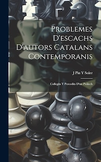 Couverture_Problemes D'escachs D'autors Catalans Contemporanis